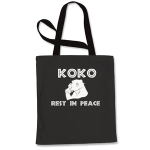 Koko the Talking Gorilla Rest in Peace Tote Bag