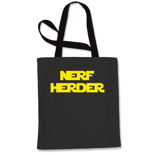 Solo Nerf Herder Quote Tote Bag