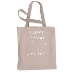I Didn't Know I Was Lost Tribute To Bergling Tote Bag