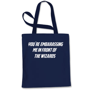 Embarassing Wizards Funny Wars of Infinity Quote Tote Bag