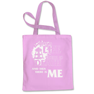 There is Life Death Me League Champion Threshold Quote Tote Bag
