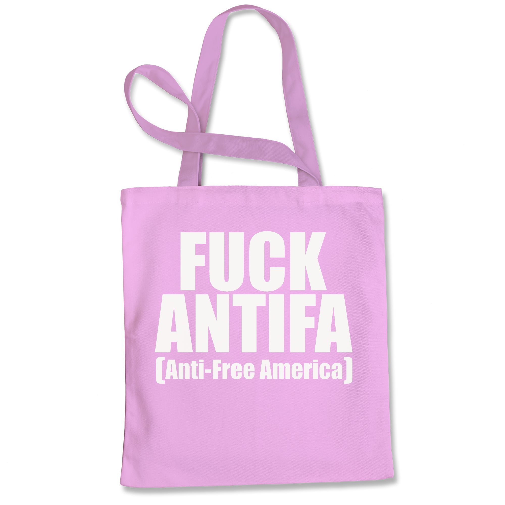 Fuck Antifa Patriotic Pro America Tote Bag
