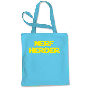 Solo Nerf Herder Quote Tote Bag