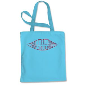 Save The Drama For Your Mama Tote Bag