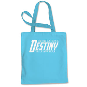 Destiny Arrives Wars of Infinity Tote Bag