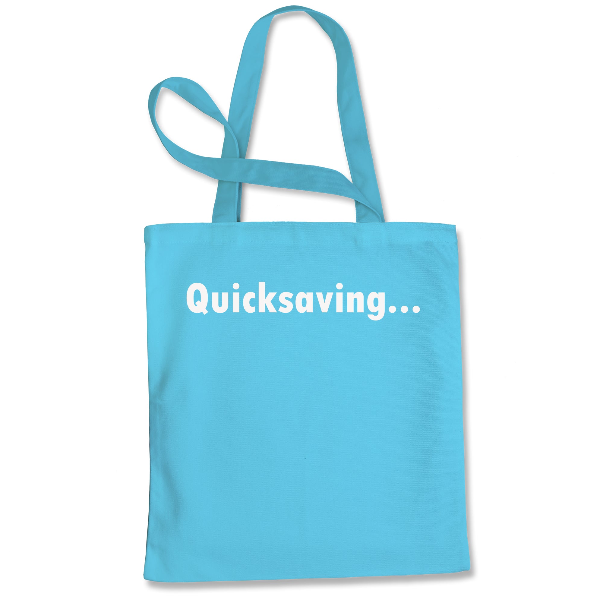 Quicksaving Funny Gamer Tote Bag