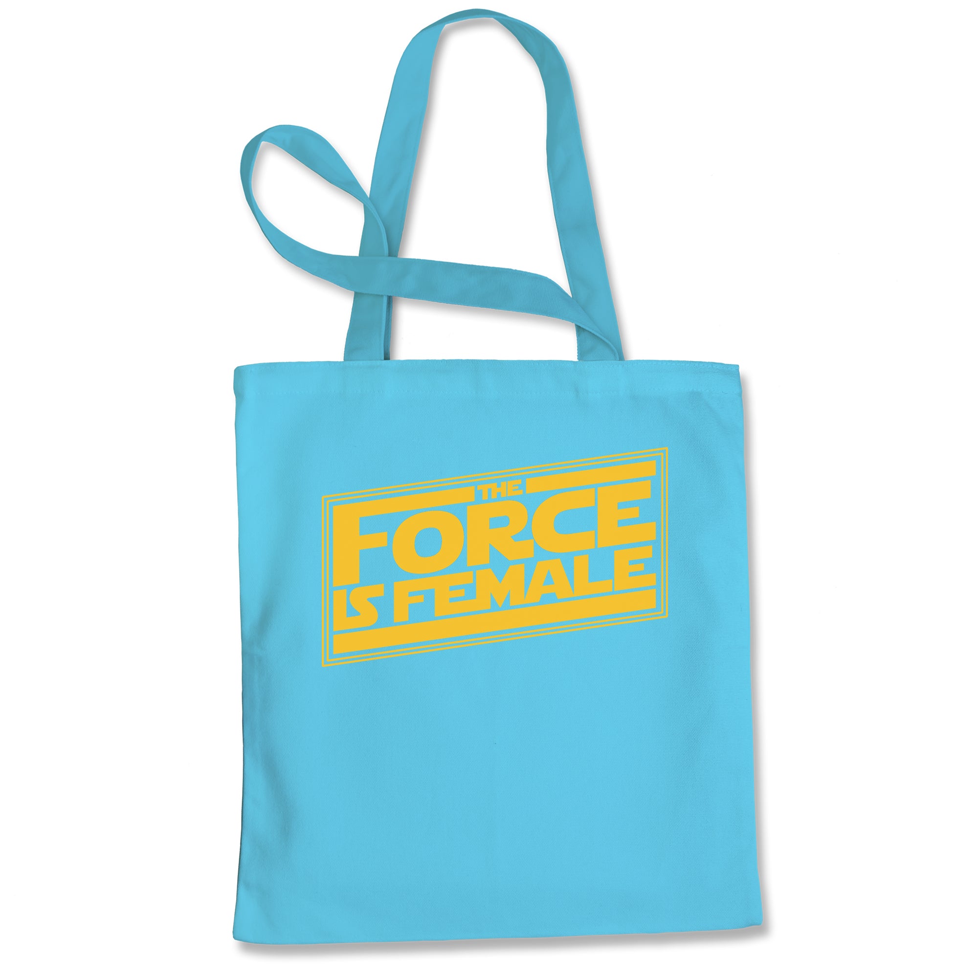 The Force is Female Feminist Star Warship Tote Bag