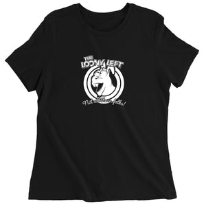 Loony Left Political Right Conservative Women's T-Shirt
