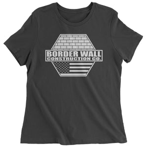 Border Wall Construction Company Trump Women's T-Shirt