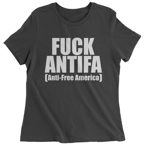Fuck Antifa Patriotic Pro America Women's T-Shirt
