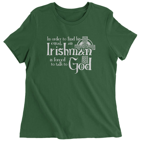 Funny Irish St Patricks Day Quote for Irishmen Irishman  Women's T-Shirt