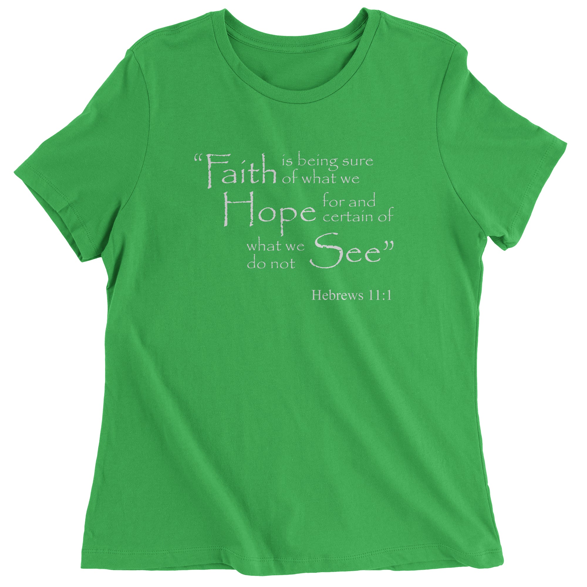 Faith Hope Hebrews 11:1 Bible Verse Women's T-Shirt
