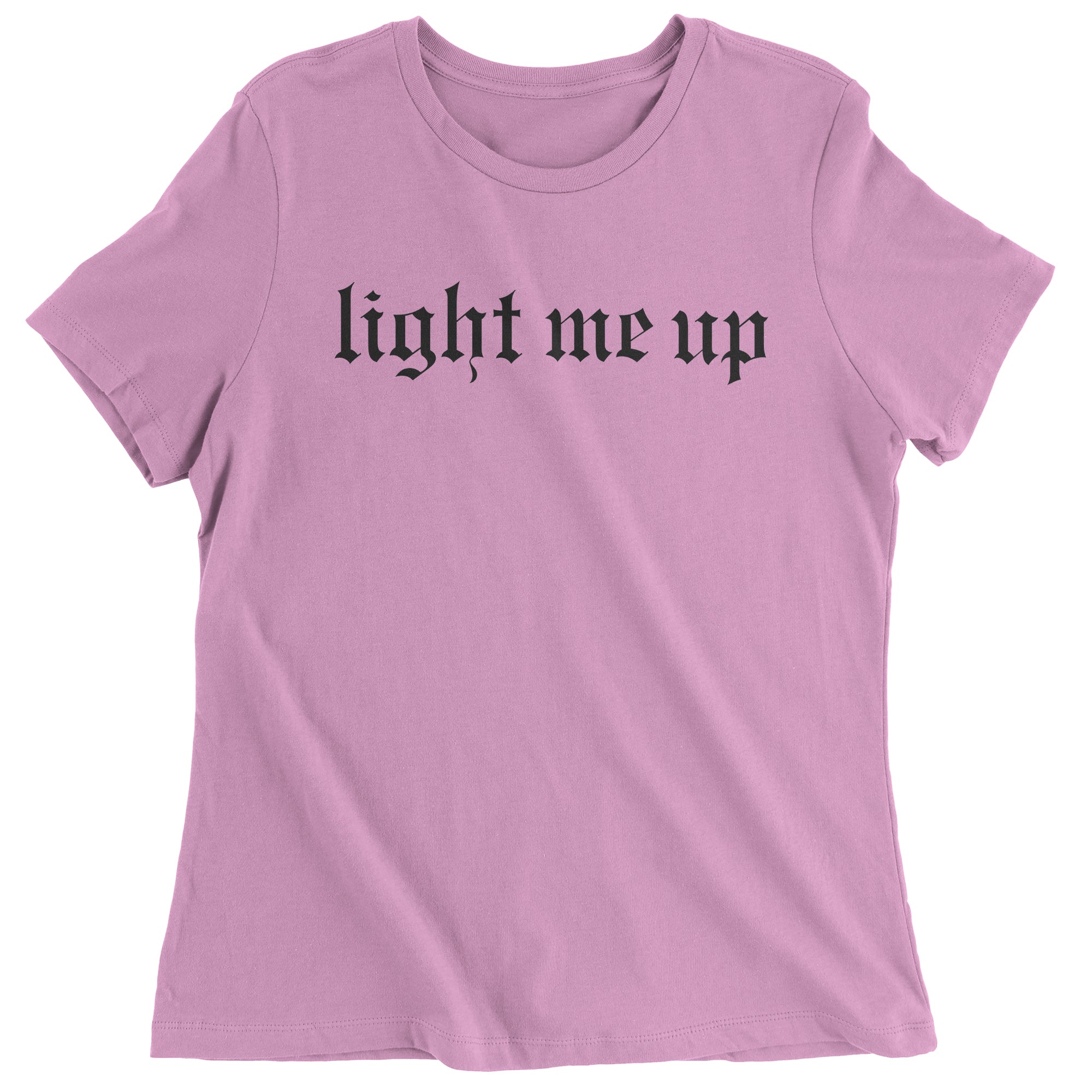Light Me Up Reputationary Women's T-Shirt