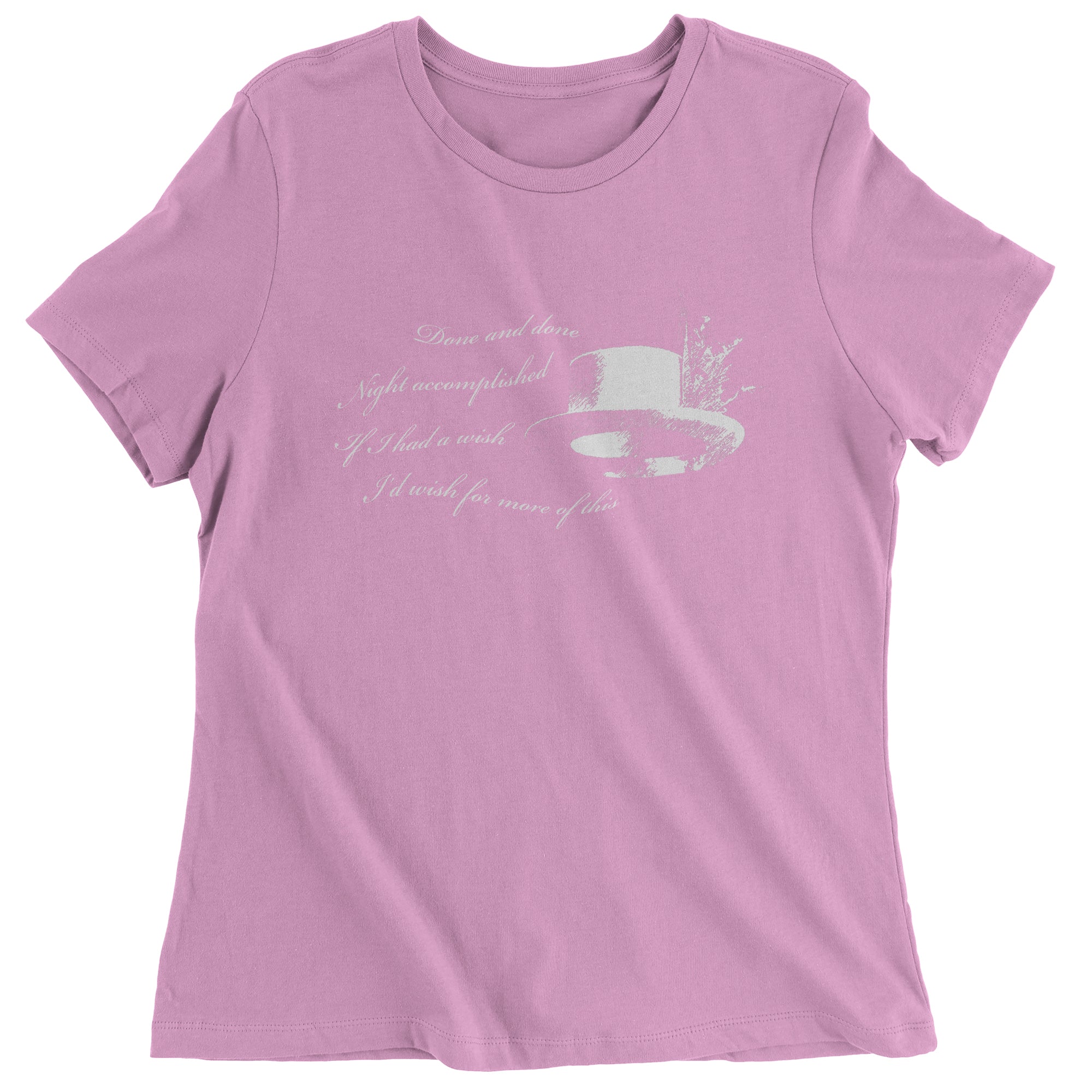 Done and Done Women's T-Shirt