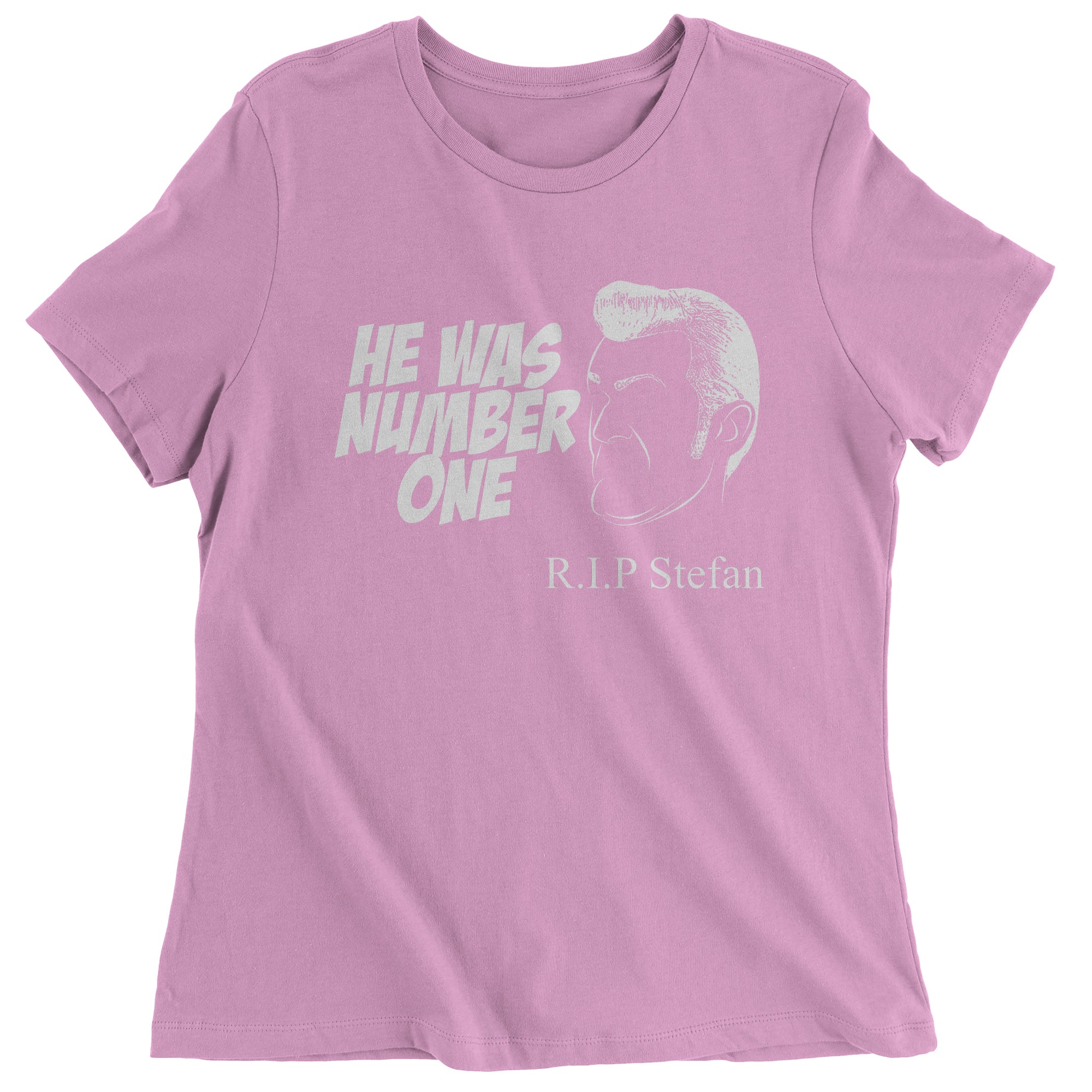 RIP Stefan He Was Number One Women's T-Shirt