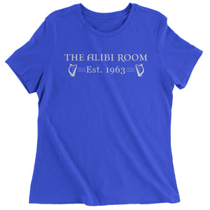 The Alibi Room  Women's T-Shirt