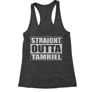 Straight Outta Tamriel Gamer Women's Racerback Tank