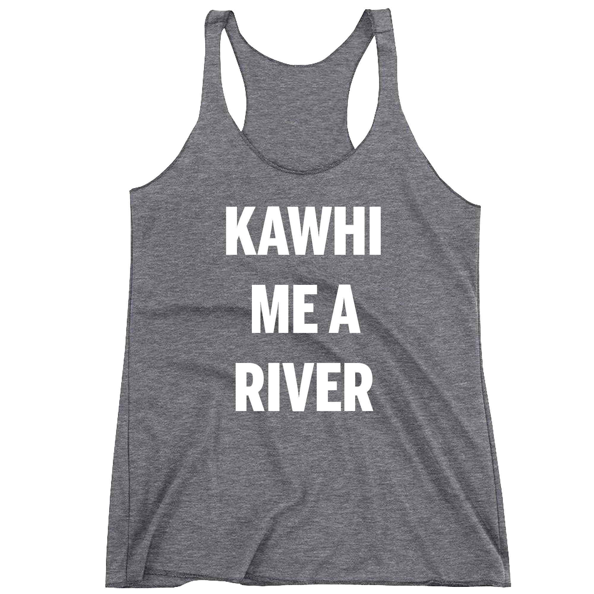 Kawhi Me A River Women's Racerback Tank
