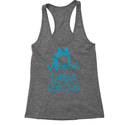 Wubba Lubba Dub Dub Women's Racerback Tank
