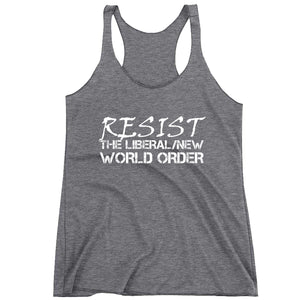 Resist New Liberal World Order Women's Racerback Tank