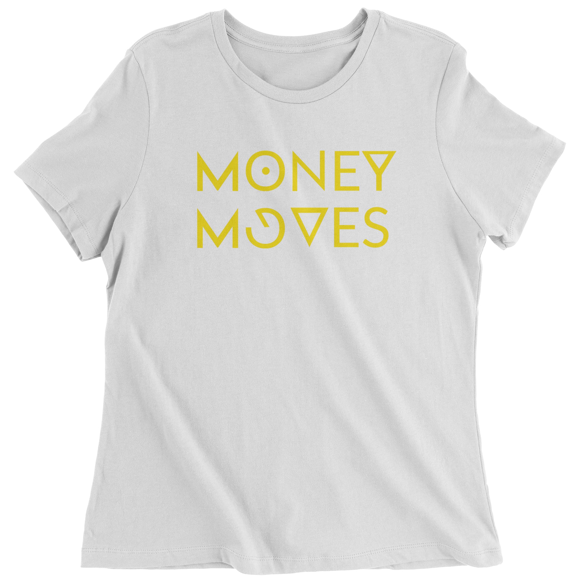 Money Moves Women's T-Shirt