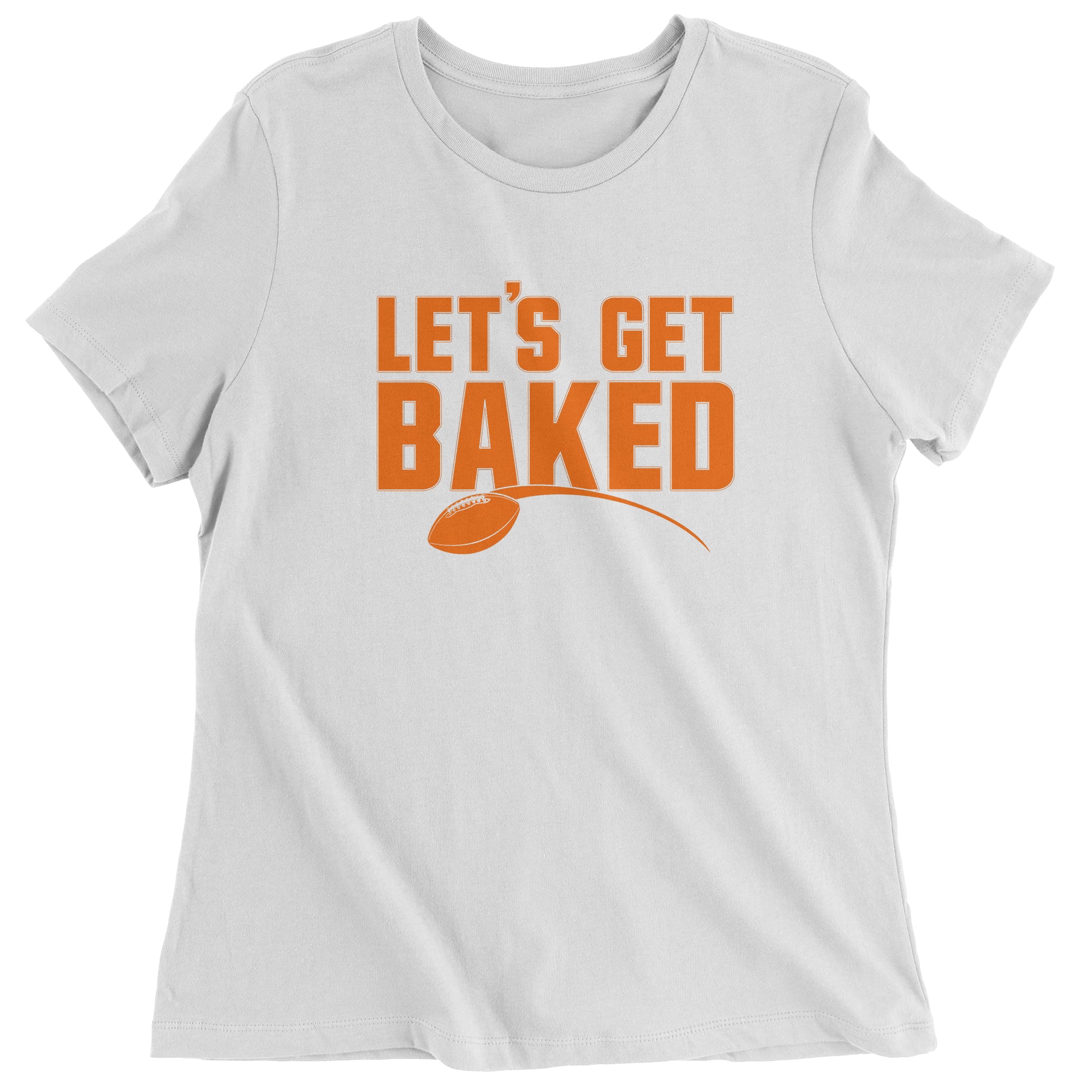 Let's Get Baked Mayfield Women's T-Shirt